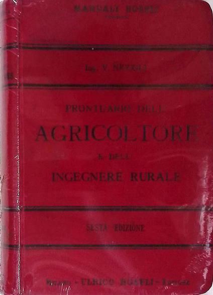 Prontuario dell'agricoltore e dell'ingegnere rurale - Vittorio Niccoli - copertina