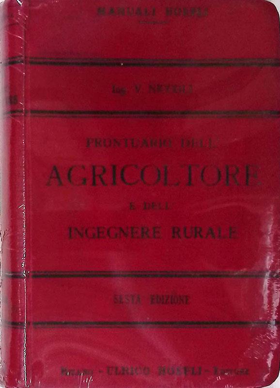 Prontuario dell'agricoltore e dell'ingegnere rurale