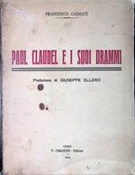 Paul Claudel e i suoi drammi