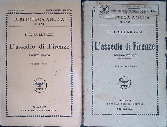 L' assedio di Firenze. Volume I e II - Francesco D. Guerrazzi - copertina