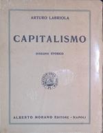 Capitalismo. Disegno storico