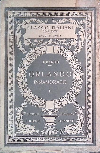 Orlando innamorato I - Matteo Maria Boiardo - copertina