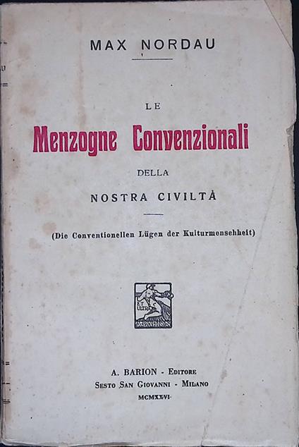 Le menzogne convenzionali della nostra civiltà - Max Nordau - copertina