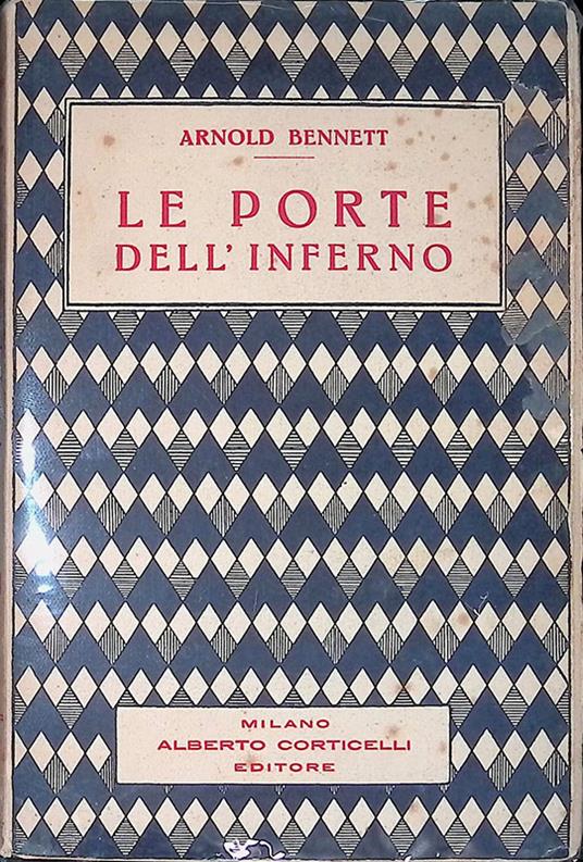 Le porte dell'inferno - Arnold Bennett - copertina