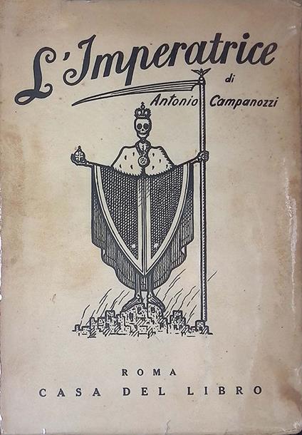 L' Imperatrice. Tragicommedia - Antonio Campanozzi - copertina