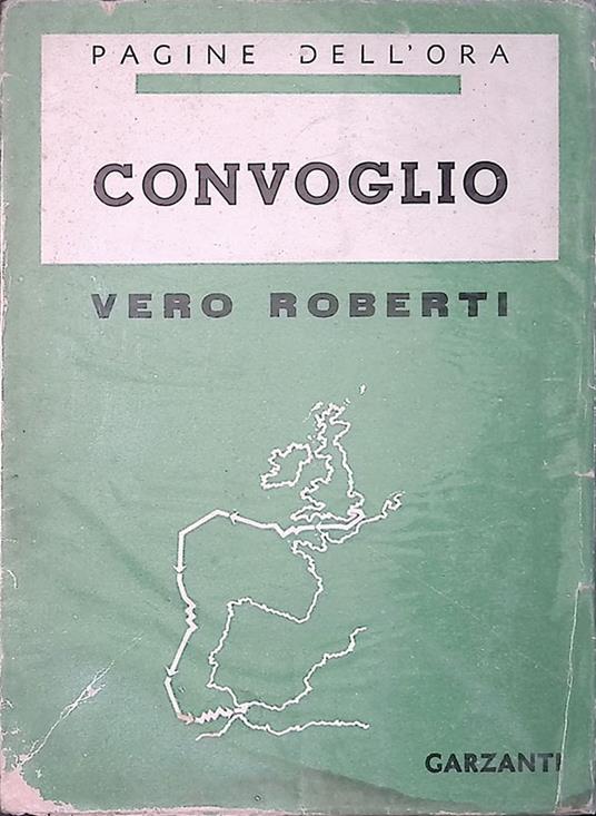 Convoglio - Vero Roberti - copertina
