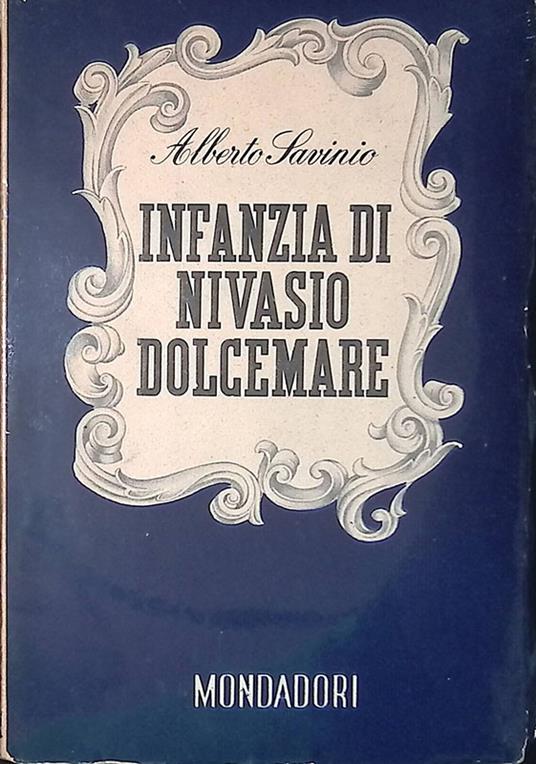 Infanzia di Nivasio Dolcemare - Alberto Savino - copertina