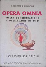 Opera omnia della considerazione e dell' amore di Dio