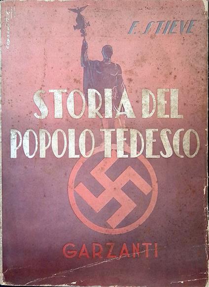Storia del popolo tedesco - Friedrich Stieve - copertina