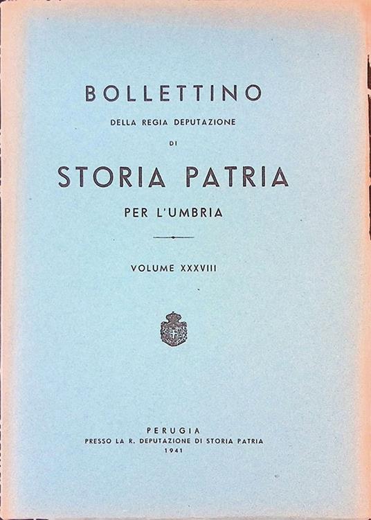 Bollettino della Regia Deputazione di Storia Patria per l'Umbria. Volume XXXVIII - copertina