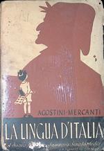 La lingua d'Italia. Il nuovo libro per la nuova scuola media