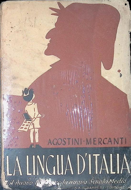 La lingua d'Italia. Il nuovo libro per la nuova scuola media