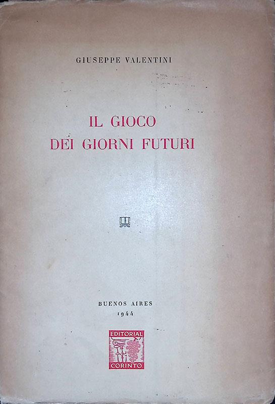 Il gioco dei giorni futuri