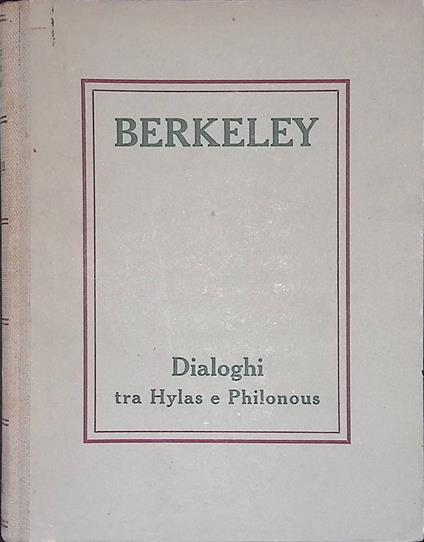 Dialoghi Tra Hylas e Philonous - George Berkeley - copertina