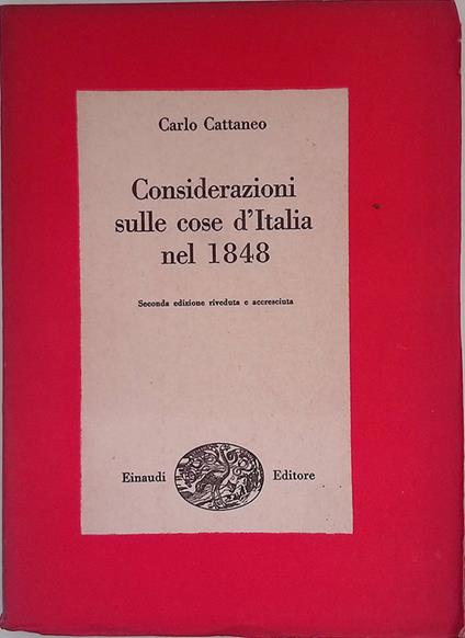 Considerazioni sulle cose d'Italia nel 1848 - Carlo Cattaneo - copertina