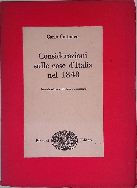 Considerazioni sulle cose d'Italia nel 1848 - Carlo Cattaneo - copertina