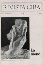 Rivista Ciba. La mano. Basilea, Dicembre 1947 n. 7 Anno I