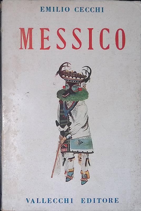 Messico - Emilio Cecchi - copertina