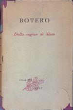 Della ragion di stato. Delle cause della grandezza delle città. Due aggiunte e un discorso sulla popolazione di Roam