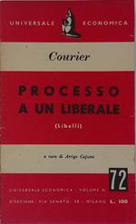 Processo a un liberale (Libelli)