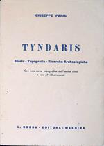 Tyndaris. Storia, topografia, ricerche archeologiche