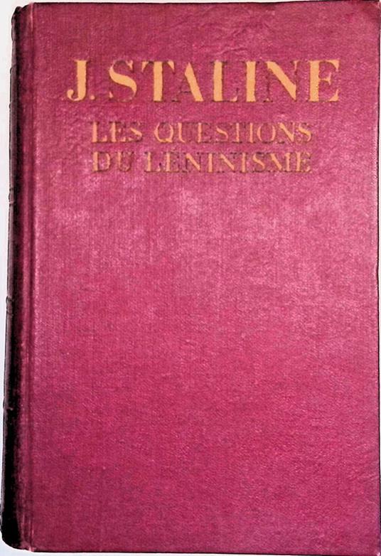 Les questions du leninisme - J. Staline - copertina