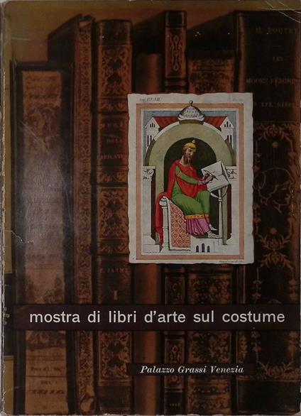 Mostra di libri d'arte sul costume - Sandro Piantanida - copertina