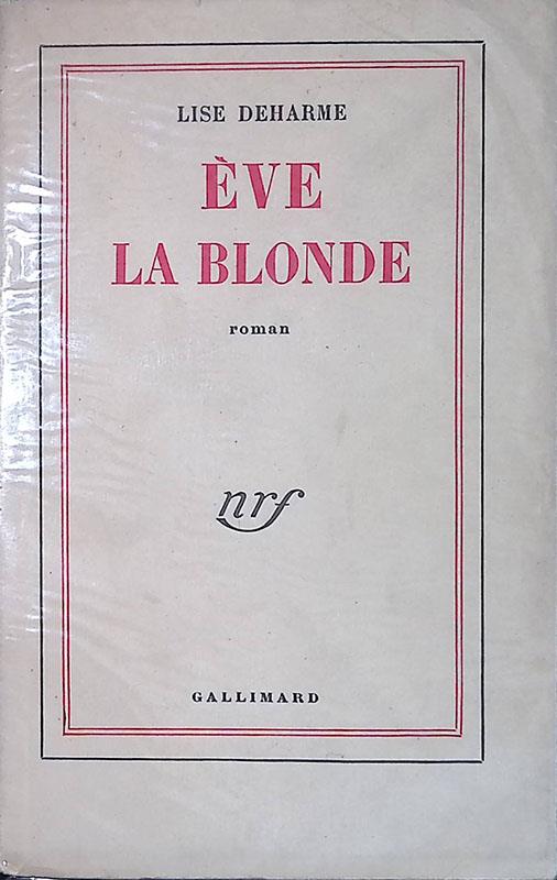 Eve La blonde - Lise Deharme - copertina