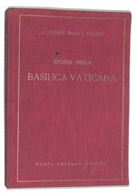 Storia della Basilica Vaticana. Due conferenze