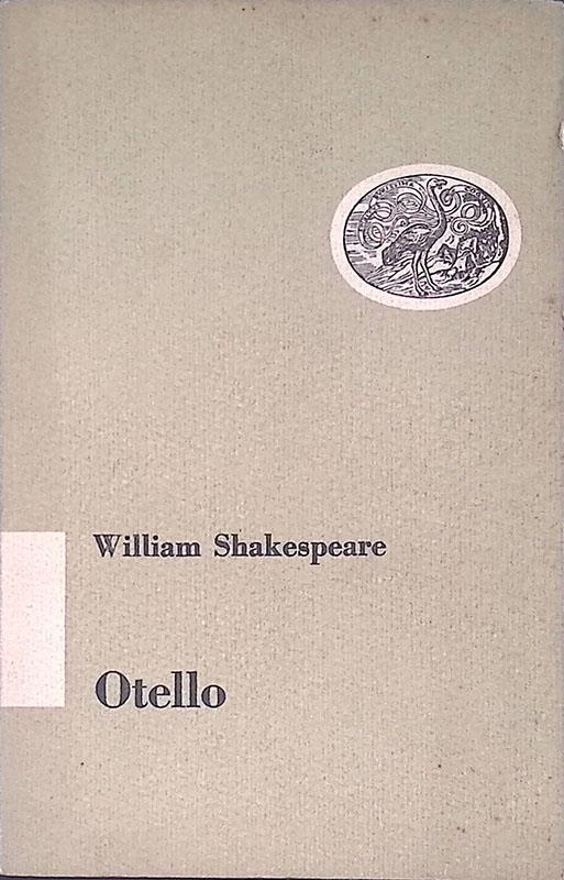 Otello. Dramma in cinque atti - William Shakespeare - copertina