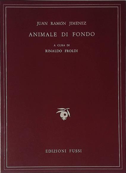 Animale di fondo - Juan Ramón Jiménez - copertina