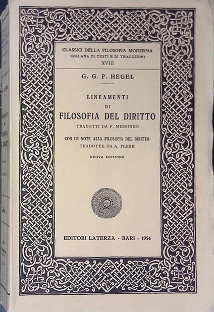 Lineamenti di filosofia del diritto - Friedrich Hegel - copertina