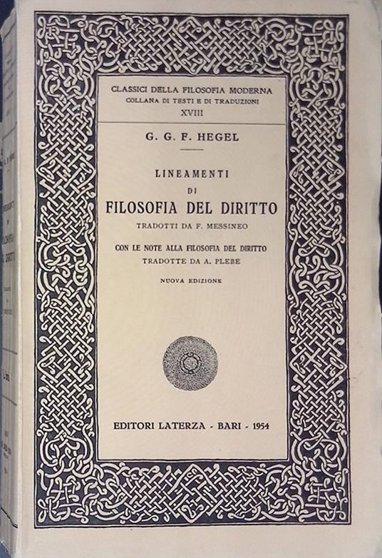 Lineamenti di filosofia del diritto - Friedrich Hegel - copertina