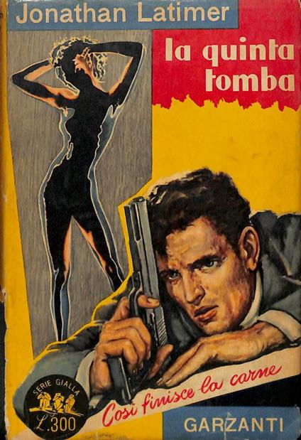 La quinta tomba - Jonathan Latimer - copertina