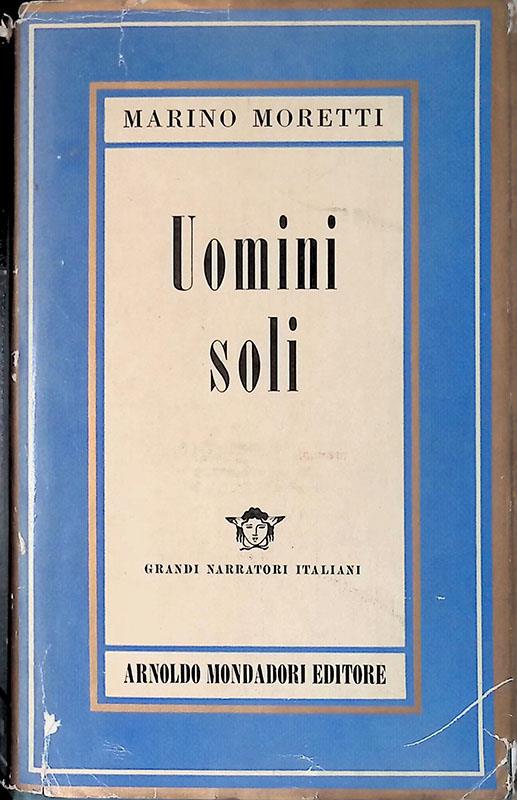 Uomini soli - Marino Moretti - copertina