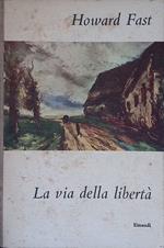 La via della libertà