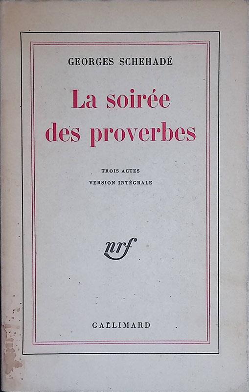 La soirée des proverbes - Georges Schehadé - copertina