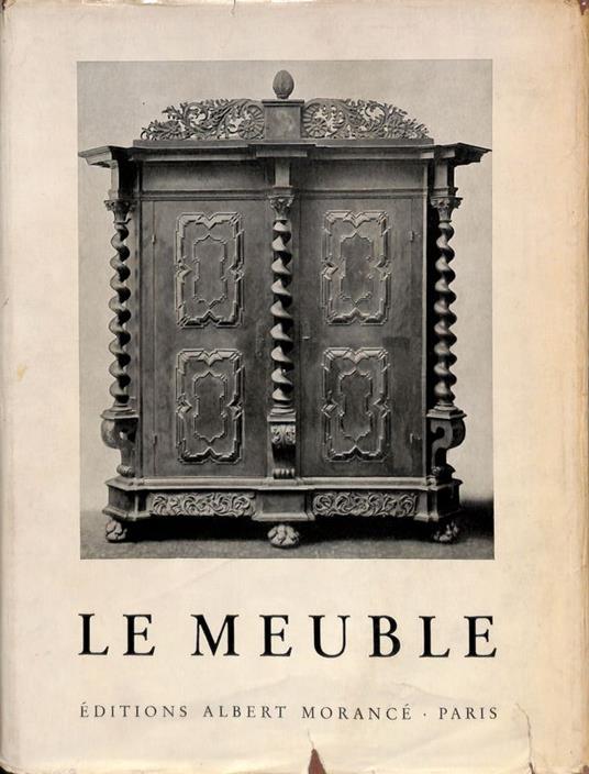 Le Meuble depuis l'antiquité jusqu'au milieu du XIX siecle - Gabriel Henriot - copertina