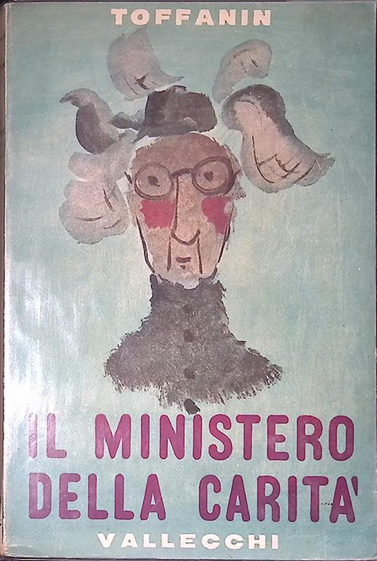 Il ministero della carità - Giuseppe Toffanin - copertina