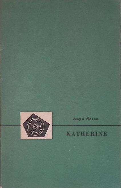 Katherine - Anya Seton - copertina
