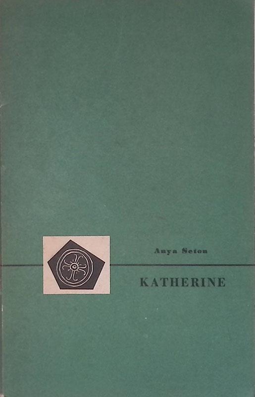 Katherine - Anya Seton - copertina