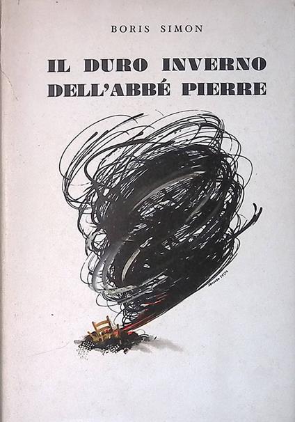 Il duro inverno dell'Abbé Pierre - Boris Simon - copertina