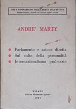 Parlamento e azione diretta. Sul culto della personalità. Internazionalismo proletario