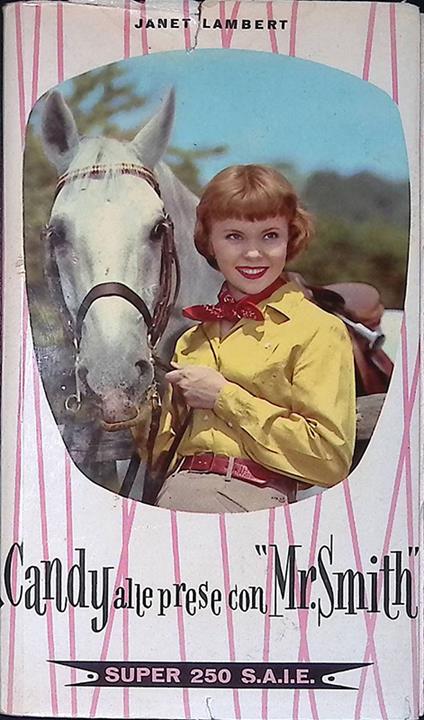 Candy alle prese con Mr. Smith - Janet Lambert - copertina