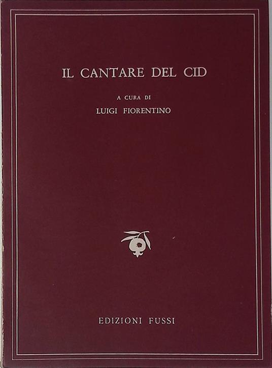 Il cantare del Cid - Luigi Fiorentino - copertina