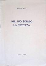 Nel tuo sorriso la tristezza