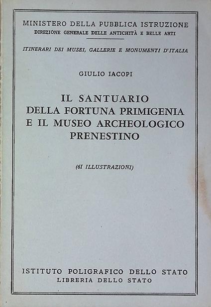 Il santuario della Fortuna Primigenia e il Museo Archeologico Prenestino - Giulio Iacopi - copertina