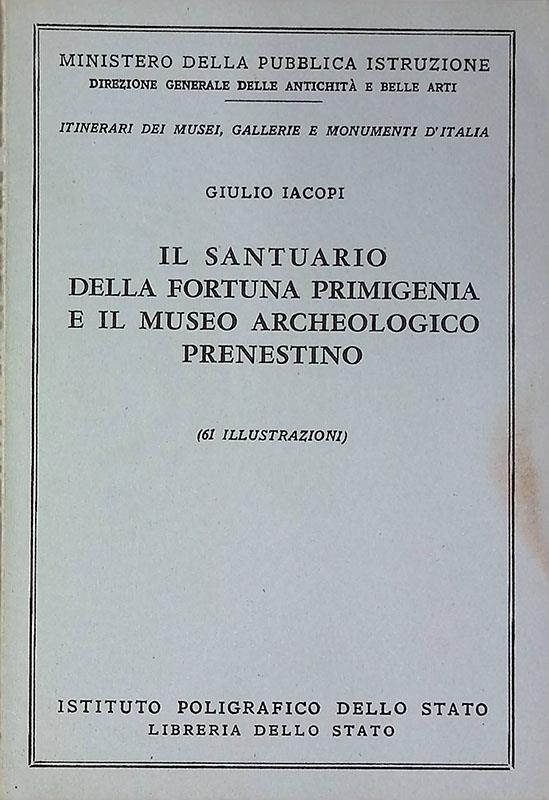 Il santuario della Fortuna Primigenia e il Museo Archeologico Prenestino