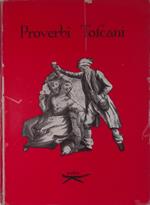 Proverbi Toscani. Raccolta di proverbi toscani illustrati con incisioni di Giuseppe Piattoli