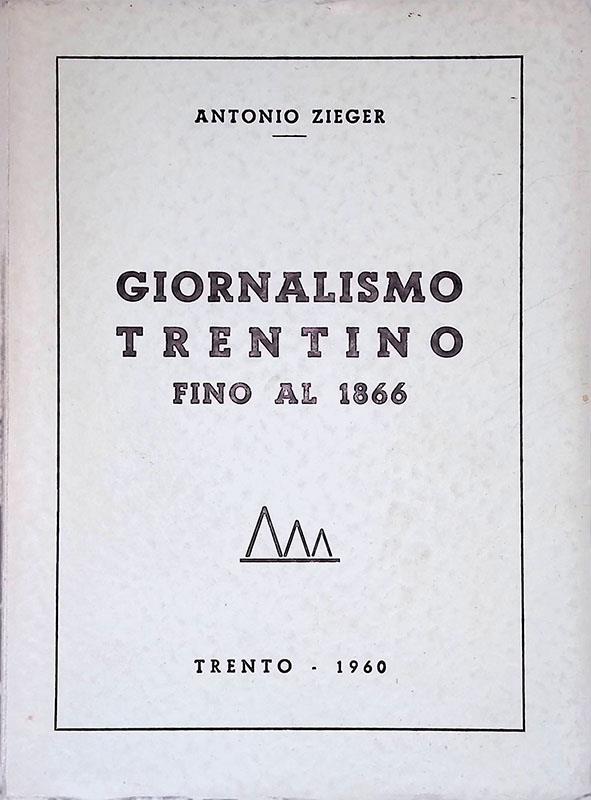 Giornalismo Trentino fino al 1866